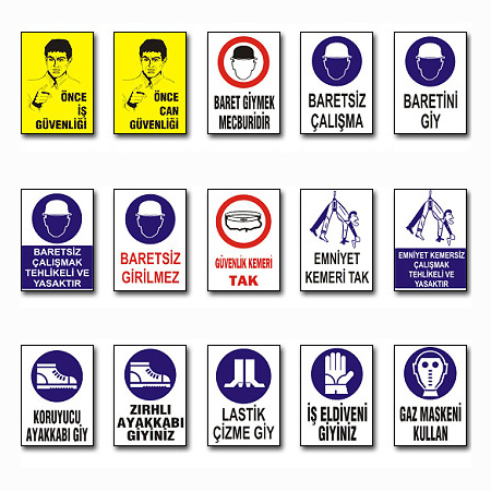 İş Güvenliği İkaz ve Uyarı Levhaları